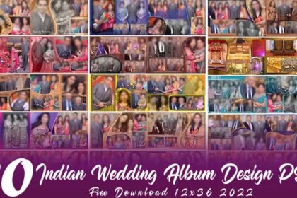 20 Indian Wedding Album Design PSD Free Download 12x36 2022