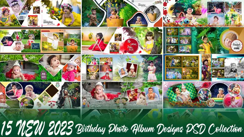 15 New 2023 Birthday Photo Album Designs PSD Collection