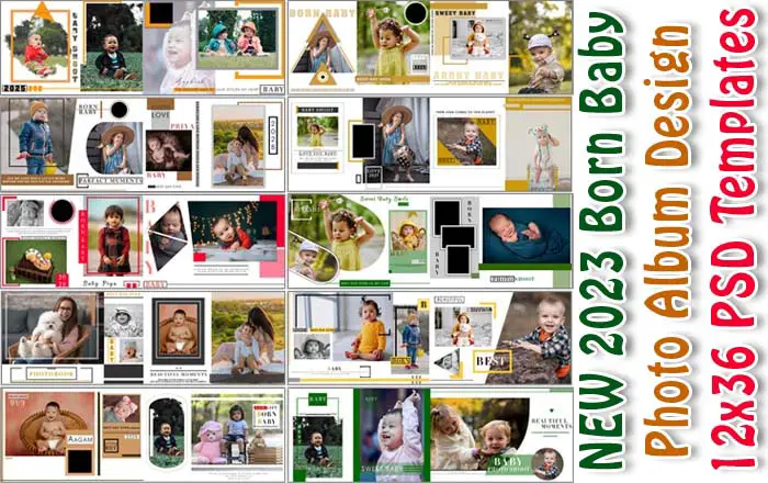 New 2023 Born Baby Photo Album Design 12x36 PSD Templates