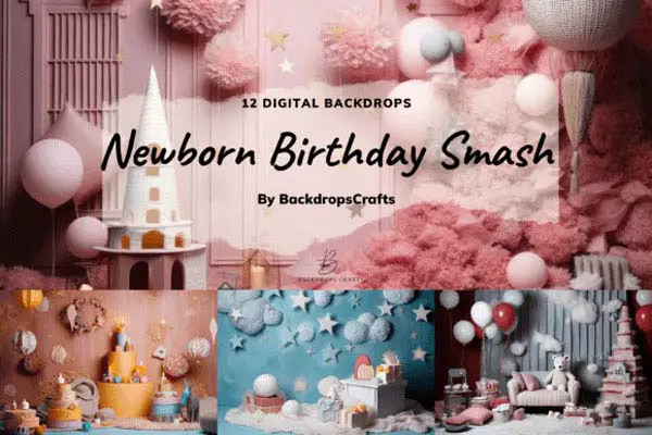 Newborn Birthday Smash Digital Backdrops